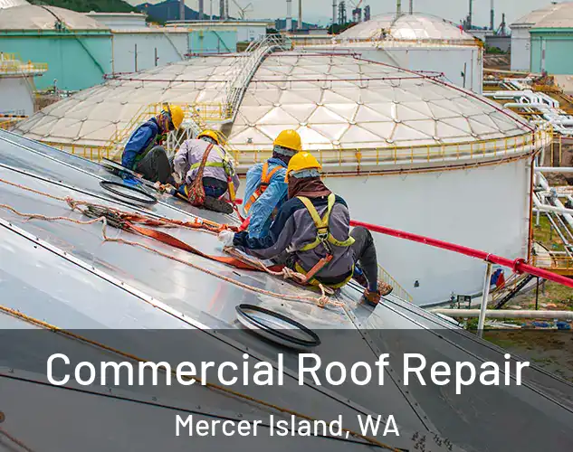  Commercial Roof Repair Mercer Island, WA
