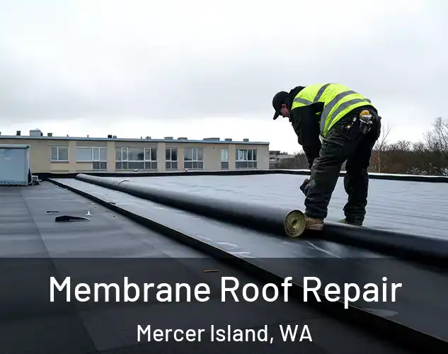  Membrane Roof Repair Mercer Island, WA