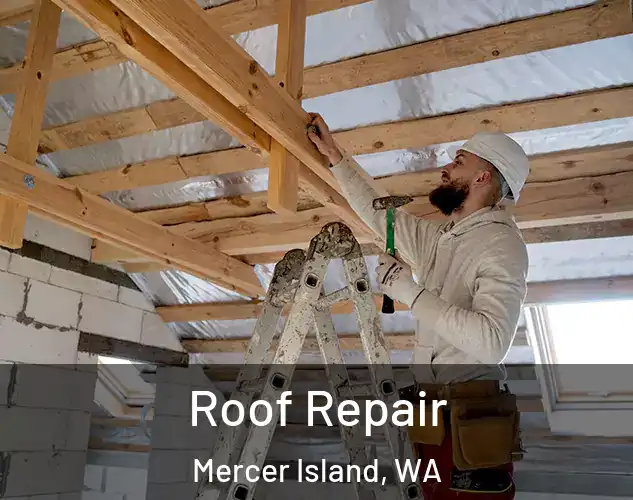  Roof Repair Mercer Island, WA